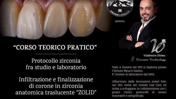 INFILTRAZIONE E FINALIZZAZIONEDI CORONE IN ZIROCNIA ANATOMICA TRASLUCENTE "ZOLID"